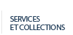 Services et collections